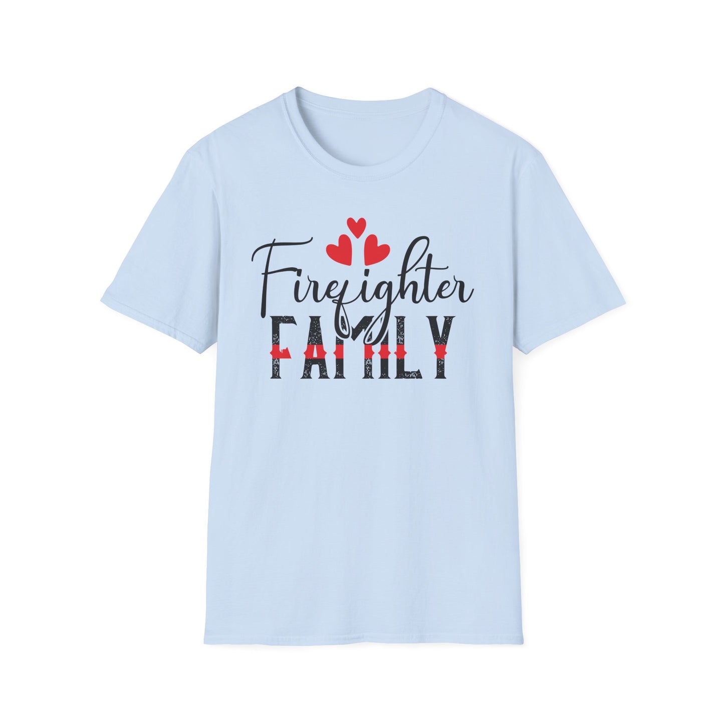 Firefighter Family Unisex T-Shirt - Valentine Gift for Firefighter
