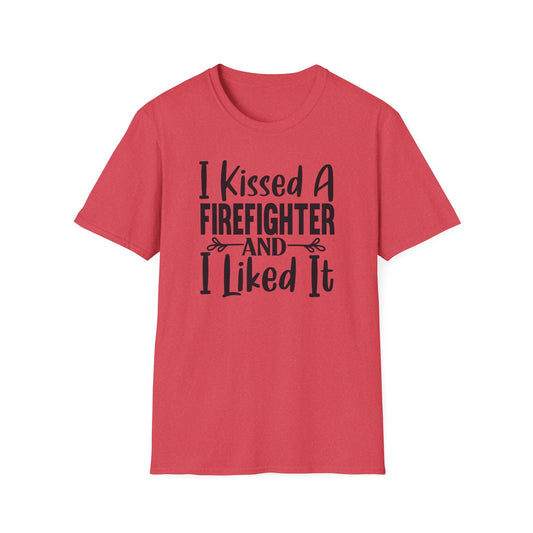 I kissed a Firefighter and I Liked it Unisex T-Shirt, Funny Gift for fire fighter