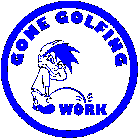 Gone Golfing pee on Work Decal / Sticker